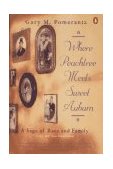 Where Peachtree Meets Sweet Auburn A Saga of Race and Family 1997 9780140265095 Front Cover