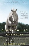 Eighty-Dollar Champion Snowman, the Horse That Inspired a Nation cover art