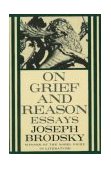 On Grief and Reason Essays cover art