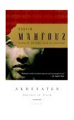 Akhenaten Dweller in Truth a Novel 2000 9780385499095 Front Cover