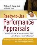 Ready-To-Use Performance Appraisals Downloadable, Customizable Tools for Better, Faster Reviews! cover art