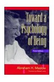 Toward a Psychology of Being 