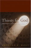 Thirsty for God A Brief History of Christian Spirituality cover art