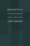 Redemption Accomplished and Applied  9780802873095 Front Cover