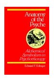 Anatomy of the Psyche Alchemical Symbolism in Psychotherapy