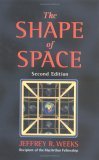 Shape of Space How to Visualize Surfaces and Three-Dimensional Manifolds