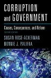 Corruption and Government Causes, Consequences, and Reform