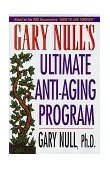 Ultimate Anti-Aging Program  9781575664095 Front Cover