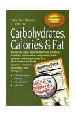 NutriBase Guide to Carbohydrates, Calories, and Fat 2nd 2001 Revised  9781583331095 Front Cover