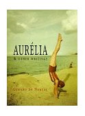 Aurelia and Other Writings  cover art