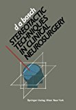 Stereotactic Techniques in Clinical Neurosurgery 2012 9783709188095 Front Cover
