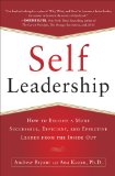 Self-Leadership: How to Become a More Successful, Efficient, and Effective Leader from the Inside Out 2012 9780071799096 Front Cover