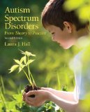 Autism Spectrum Disorders From Theory to Practice cover art
