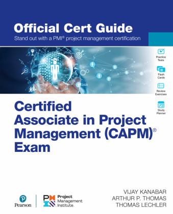 Certified Associate in Project Management (CAPM)ï¿½ Exam Official Cert Guide  9780137918096 Front Cover