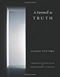 Farewell to Truth  9780231153096 Front Cover