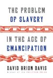 Problem of Slavery in the Age of Emancipation  cover art