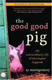 Good Good Pig The Extraordinary Life of Christopher Hogwood cover art