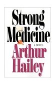Strong Medicine A Novel 2001 9780385504096 Front Cover