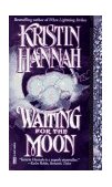 Waiting for the Moon A Novel 1995 9780449149096 Front Cover