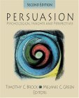 Persuasion Psychological Insights and Perspectives