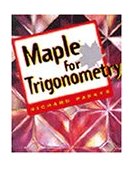 Maple for Trigonometry 1997 9780827374096 Front Cover