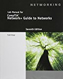 Lab Manual for Dean's Network+ Guide to Networks, 7th cover art