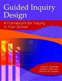 Guided Inquiry Designï¿½ A Framework for Inquiry in Your School  9781610690096 Front Cover