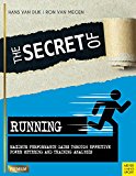 Secret of Running Maximum Performance Gains Through Effective Power Metering and Training Analysis  9781782551096 Front Cover