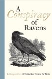 Conspiracy of Ravens A Compendium of Collective Nouns for Birds  9781851244096 Front Cover