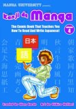 Kanji de Manga Volume 4: the Comic Book That Teaches You How to Read and Write Japanese! The Comic Book That Teaches You How to Read and Write Japanese!  9784921205096 Front Cover