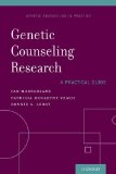 Genetic Counseling Research: a Practical Guide  9780199359097 Front Cover