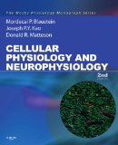 Cellular Physiology and Neurophysiology Mosby Physiology Monograph Series (with Student Consult Online Access) cover art