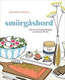 Smorgasbord The Art of Swedish Breads and Savory Treats [a Cookbook]  9780399579097 Front Cover