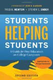 Students Helping Students A Guide for Peer Educators on College Campuses cover art