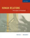 Human Relations Principles and Practices 6th 2005 Brief Edition  9780618502097 Front Cover