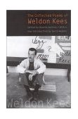 Collected Poems of Weldon Kees  cover art