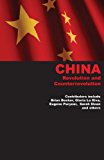 China Revolution and Counterrevolution 2013 9780984122097 Front Cover