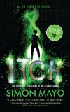 Itch The Explosive Adventures of an Element Hunter 2013 9781454905097 Front Cover