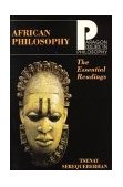 African Philosophy The Essential Readings  9781557783097 Front Cover