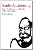 Rude Awakening Perils, Pitfalls, and Hard Truths of the Spiritual Path  9781846946097 Front Cover