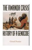 Rwanda Crisis History of a Genocide cover art