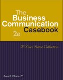 Business Communication Casebook A Notre Dame Collection 2nd 2007 Revised  9780324545098 Front Cover