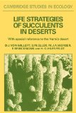 Life Strategies of Succulents in Deserts With Special Reference to the Namib Desert 2012 9780521287098 Front Cover