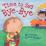 Time to Say Bye-Bye  9780670013098 Front Cover
