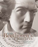 Inside Beethoven's Quartets History, Performance, Interpretation cover art
