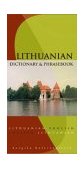 Lithuanian-English/English-Lithuanian Dictionary and Phrasebook 2004 9780781810098 Front Cover