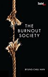 The Burnout Society:  9780804795098 Front Cover