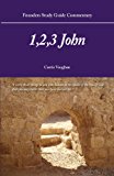 Founders Study Guide Commentary: 1,2,3 John Nov  9780983359098 Front Cover