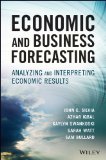 Economic and Business Forecasting Analyzing and Interpreting Econometric Results cover art