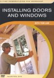 Installing Doors and Windows: With Tom Law 2006 9781561589098 Front Cover